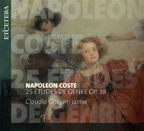 Cover for N. Coste · 25 Etudes De Genre Op.38 (CD) (2018)