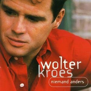 Cover for Wolter Kroes · Niemand Anders (CD) (2000)