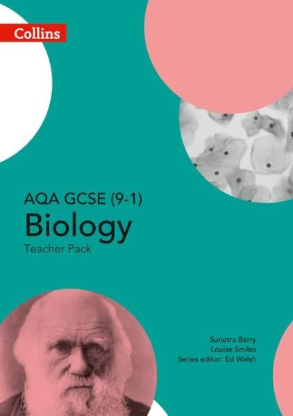Cover for Ed Walsh · AQA GCSE Biology 9-1 Teacher Pack - GCSE Science 9-1 (Spiralbok) (2016)