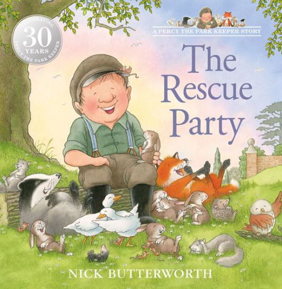 The Rescue Party - Nick Butterworth - Kirjat - HarperCollins Publishers - 9780008356798 - tiistai 1. kesäkuuta 2021