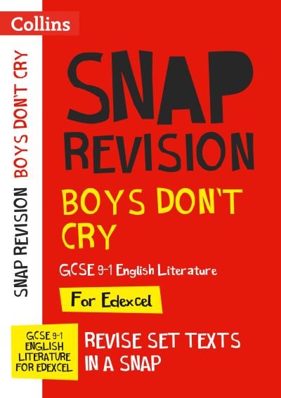 Cover for Collins GCSE · Boys Don’t Cry Edexcel GCSE 9-1 English Literature Text Guide: Ideal for the 2025 and 2026 Exams - Collins GCSE Grade 9-1 SNAP Revision (Paperback Book) (2021)