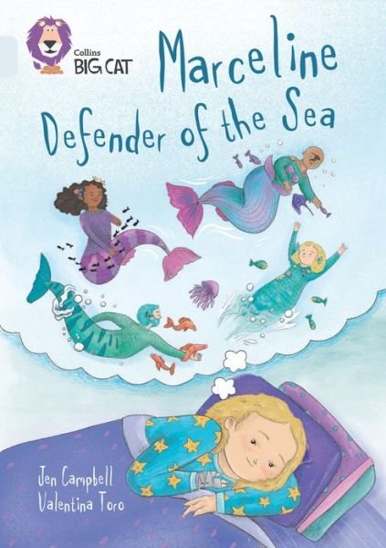 Marceline, Defender of the Sea: Band 17/Diamond - Collins Big Cat - Jen Campbell - Libros - HarperCollins Publishers - 9780008541798 - 3 de abril de 2023