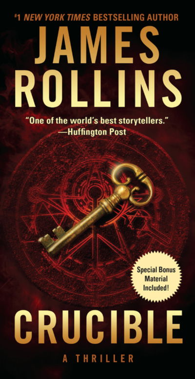 Cover for James Rollins · Crucible: A Thriller - Sigma Force Novels (Taschenbuch) (2019)