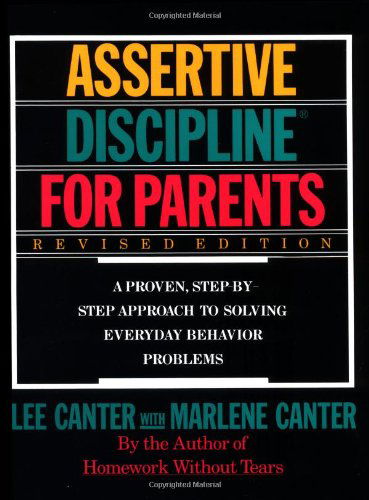 Cover for Lee Canter · Assertive Discipline for Parents (Paperback Book) [Revised edition] (1993)