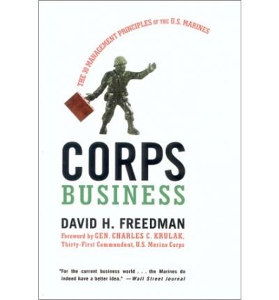 Cover for David H. Freedman · Corps Business: The 30 Management Principles of the U.S. Marines (Paperback Bog) [Reprint edition] (2001)