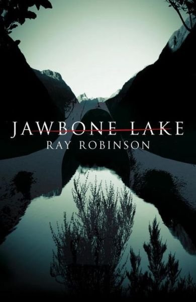 Cover for Ray Robinson · Jawbone Lake (Paperback Book) (2014)