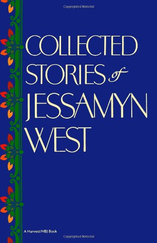 Collected Stories of Jessamyn West - Jessamyn West - Książki - Mariner Books - 9780156189798 - 19 października 1987