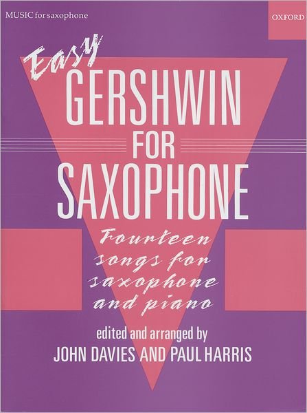 Cover for George Gershwin · Easy Gershwin for Saxophone (Sheet music) (1989)