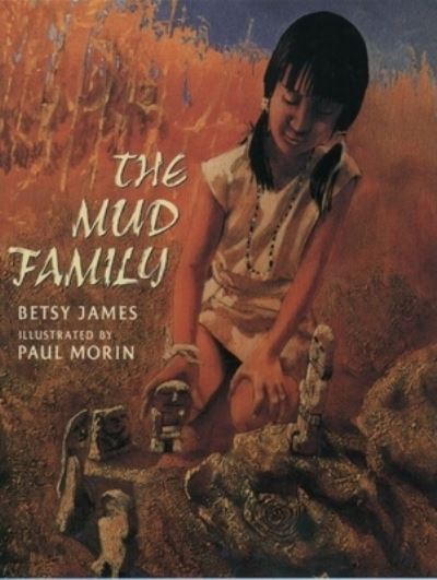 Cover for Betsy James · The Mud Family (Paperback Book) (1998)