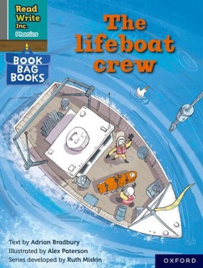 Cover for Adrian Bradbury · Read Write Inc. Phonics: The lifeboat crew (Grey Set 7 Book Bag Book 8) - Read Write Inc. Phonics (Paperback Book) (2022)