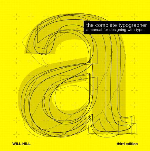 Cover for Will Hill · Complete Typographer, The (Hardcover Book) (2010)