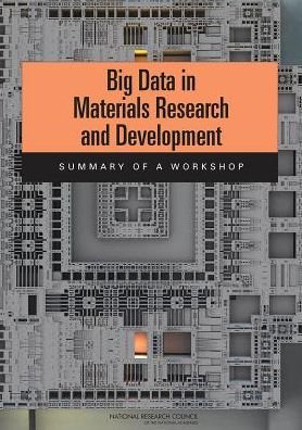 Cover for National Research Council · Big Data in Materials Research and Development: Summary of a Workshop (Taschenbuch) (2014)