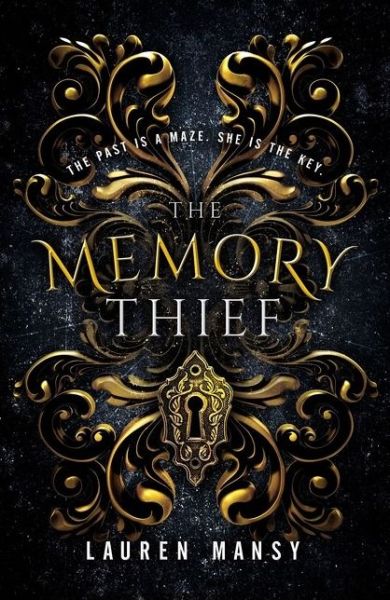 Cover for Lauren Mansy · The Memory Thief (Paperback Book) [ITPE edition] (2019)