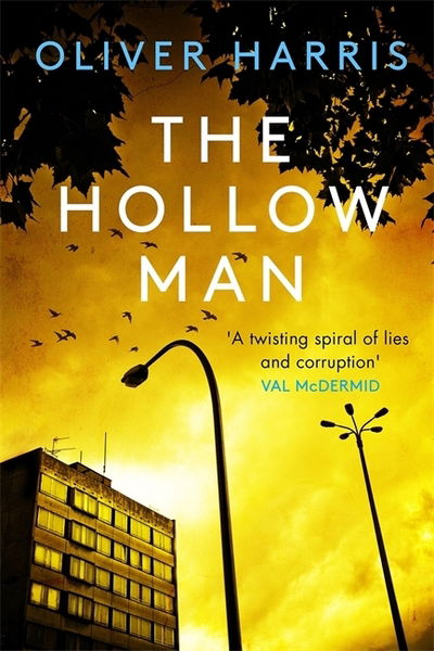Cover for Oliver Harris · The Hollow Man - A Nick Belsey Novel (Paperback Book) (2019)