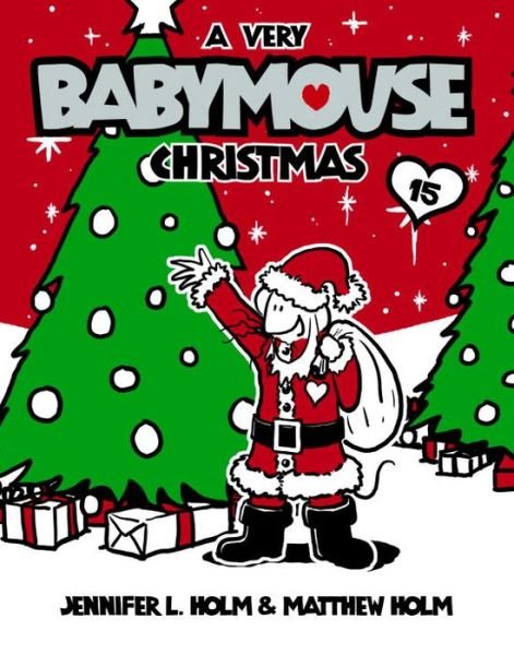 Cover for J Holm · Very Babymouse Christmas (Paperback Book) (2011)