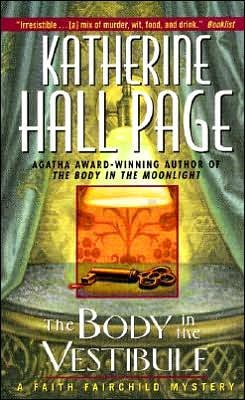 Cover for Katherine Hall Page · The Body in the Vestibule: A Faith Fairchild Mystery - Faith Fairchild Mysteries (Paperback Book) (2001)