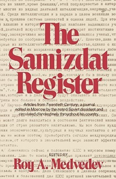 Cover for Roy A. Medvedev · The Samizdat Register (Paperback Bog) (2024)