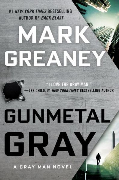 Cover for Mark Greaney · Gunmetal Gray - Gray Man (Paperback Book)