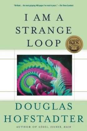 Cover for Douglas Hofstadter · I Am a Strange Loop (Paperback Bog) (2008)
