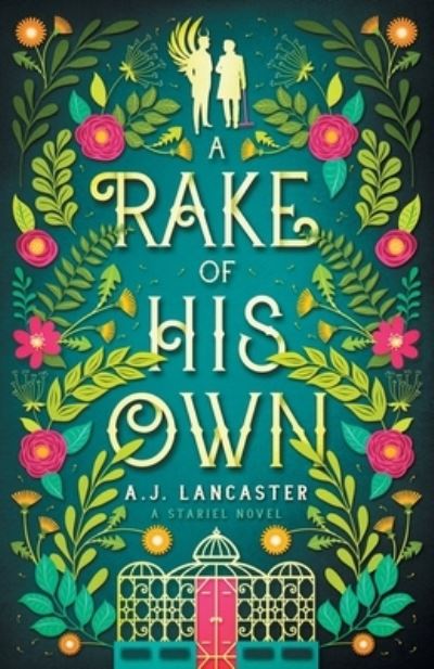 Cover for AJ Lancaster · A Rake of His Own (Paperback Book) (2022)