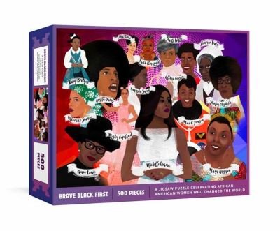 Cover for Cheryl Willis Hudson · Brave. Black. First. Puzzle: A Jigsaw Puzzle and Poster Celebrating African American Women Who Changed the World: Jigsaw Puzzles for Adults and Jigsaw Puzzles for Kids (SPIEL) (2022)