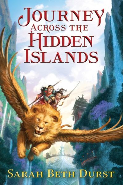 Cover for Sarah Beth Durst · Journey Across the Hidden Islands (Hardcover Book) (2017)