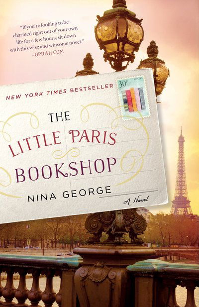 The Little Paris Bookshop: A Novel - Nina George - Bøger - Random House Publishing Group - 9780553418798 - 22. marts 2016