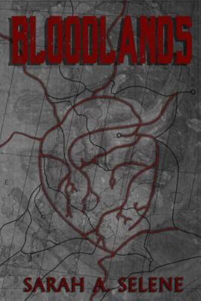 Sarah a Selene · Bloodlands (Paperback Bog) (2017)