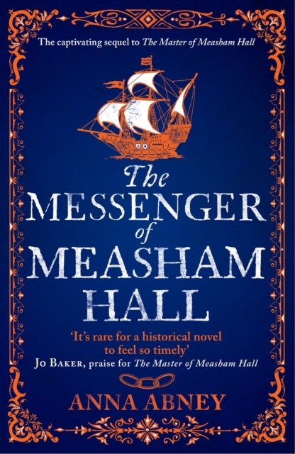 Cover for Anna Abney · The Messenger of Measham Hall: A 17th century tale of espionage and intrigue (Taschenbuch) (2023)