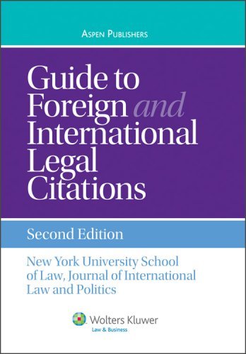 Cover for Journal of International Law and Politics · Guide to Foreign and International Legal Citations (Spiral Book) (2009)