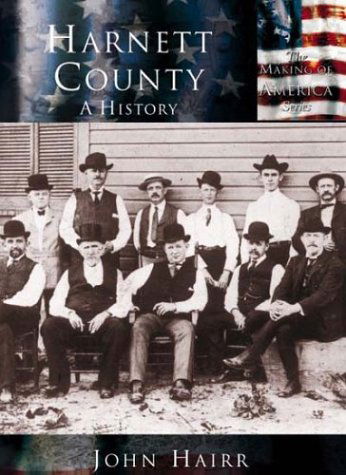 Cover for John Hairr · Harnett County: a History   (Nc)  (Making of America) (Paperback Book) (2002)