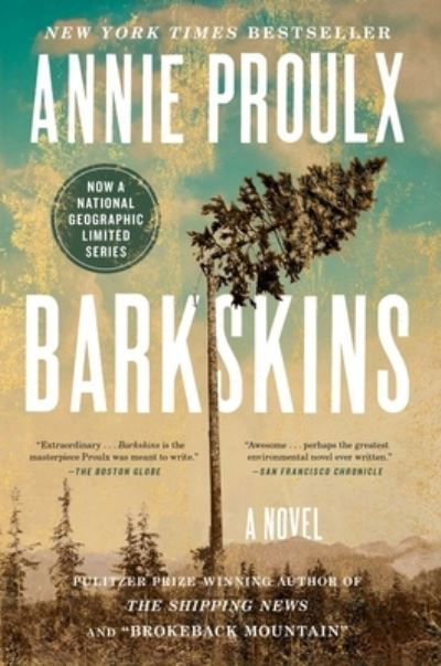 Cover for Annie Proulx · Barkskins: A Novel (Paperback Bog) (2017)