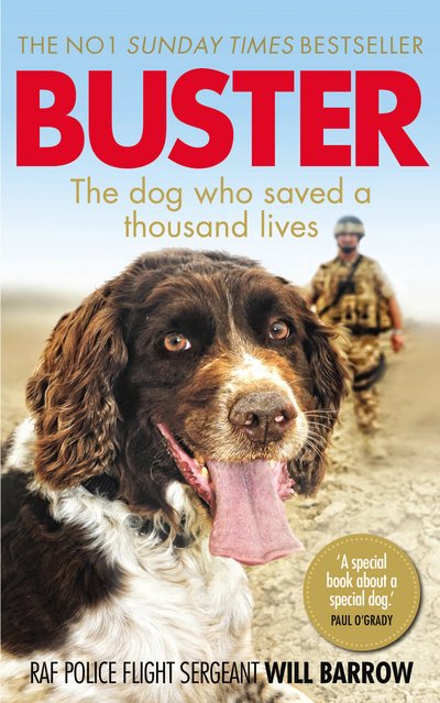 Cover for RAF Police Sergeant Will Barrow · Buster: The dog who saved a thousand lives (Pocketbok) (2015)