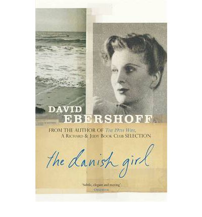 Cover for David Ebershoff · The Danish Girl: The Sunday Times bestseller and Oscar-winning movie starring Alicia Vikander and Eddie Redmayne (Paperback Book) (2000)