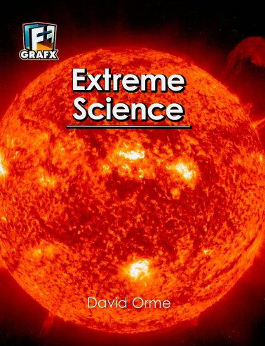 Cover for David Orme · Extreme Science (Fact to Fiction) (Hardcover Book) (2009)