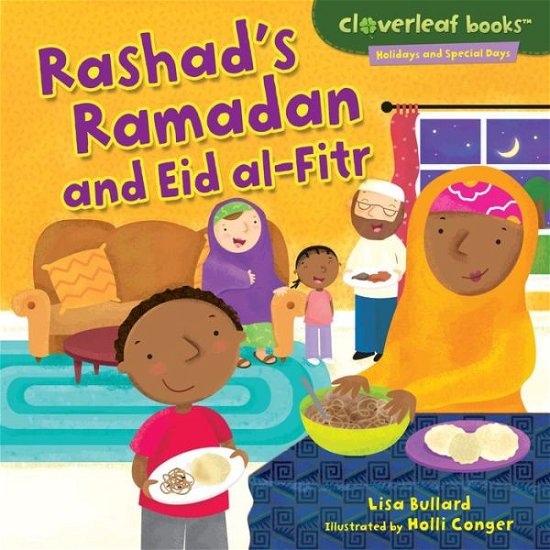 Cover for Lisa Bullard · Rashad's Ramadan and Eid Al-fitr (Hardcover Book) (2012)
