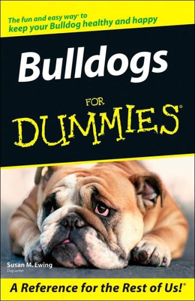 Cover for Susan M. Ewing · Bulldogs For Dummies (Paperback Book) (2006)