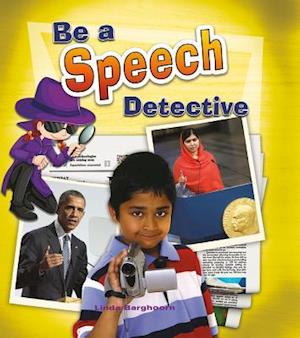 Cover for Spence Kelly · Be a Speech Detective (Hardcover Book) (2017)