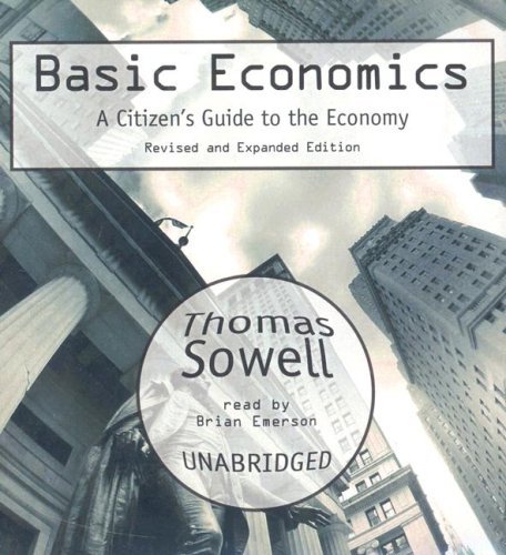 Basic Economics (2nd Edition): a Citizen's Guide to the Economy - Thomas Sowell - Äänikirja - Blackstone Audiobooks - 9780786168798 - torstai 1. kesäkuuta 2006
