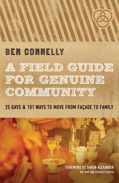 Cover for Ben Connelly · Field Guide for Genuine Community, A (Paperback Book) (2021)