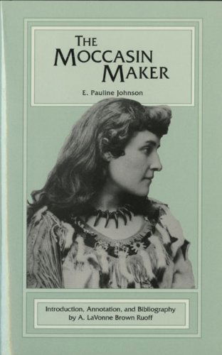 Cover for E. Pauline Johnson · The Moccasin Maker (Paperback Book) (1998)