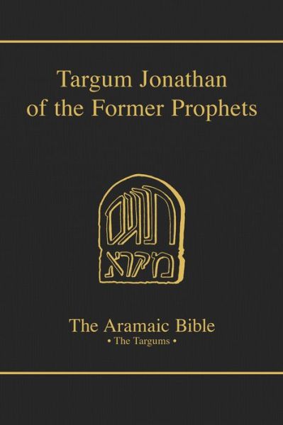 Cover for D Harrington · Targum Jonathan of the Former Prophets (Hardcover Book) (1987)