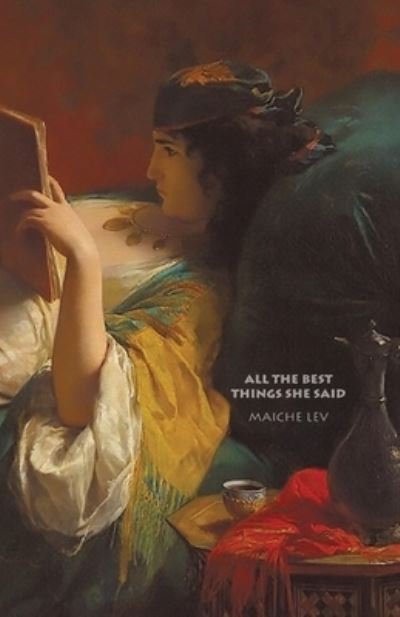 Cover for Maiche Lev · All the Best Things She Said (Paperback Book) (2021)