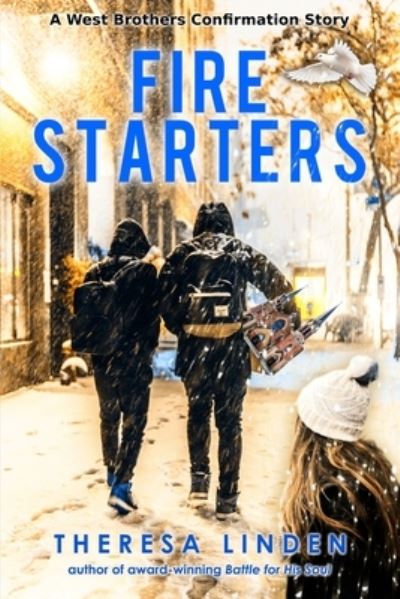 Cover for Theresa Linden · Fire Starters (Paperback Book) (2020)