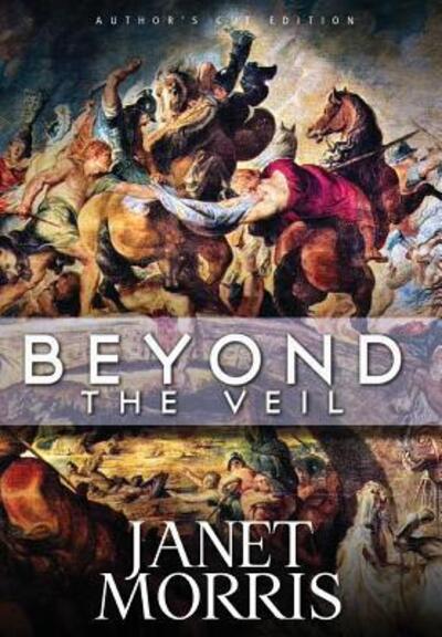 Cover for Janet E Morris · Beyond the Veil (Hardcover Book) (2018)