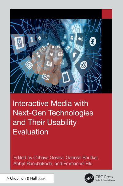 Interactive Media with Next-Gen Technologies and Their Usability Evaluation (Inbunden Bok) (2024)