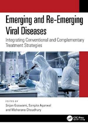 Cover for Emerging and Re-Emerging Viral Diseases: Integrating Conventional and Complementary Treatment Strategies (Hardcover Book) (2025)