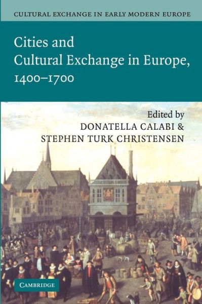 Cover for Monter, William (Northwestern University, Illinois) · Cultural Exchange in Early Modern Europe - Cultural Exchange in Early Modern Europe 4 Volume Paperback Set (Paperback Book) (2013)