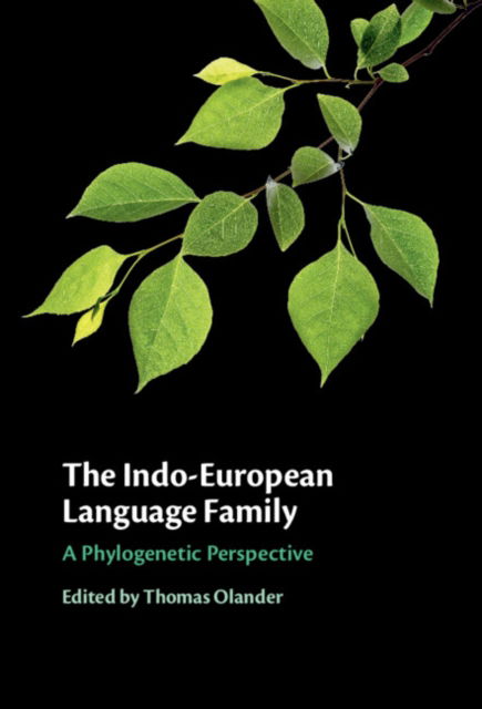 Cover for Thomas Olander · The Indo-European Language Family (Hardcover Book) (2022)