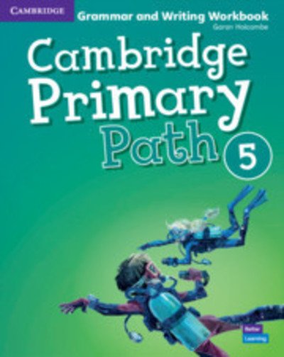 Cover for Garan Holcombe · Cambridge Primary Path Level 5 Grammar and Writing Workbook - Cambridge Primary Path (Paperback Book) (2019)